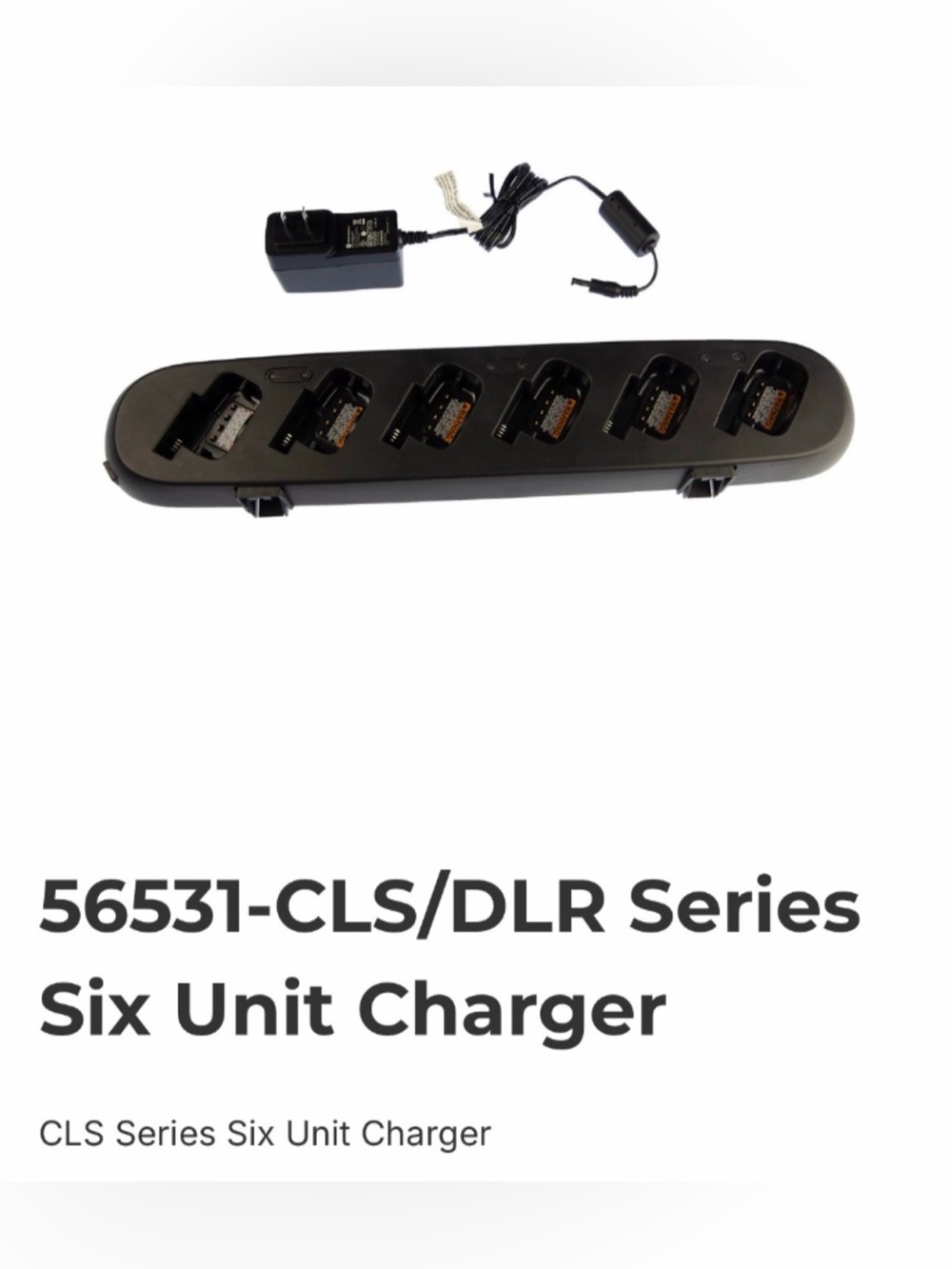 56531-CLS/DLR Series Six Unit Charger, CLS Series Six Unit Charger, Motorola,NIB